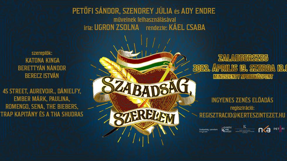 Zalaegerszegre érkezik a Szabadság, szerelem – Petőfi 200 című előadás Zalaegerszegre érkezik a Szabadság, szerelem – Petőfi 200 című előadás
