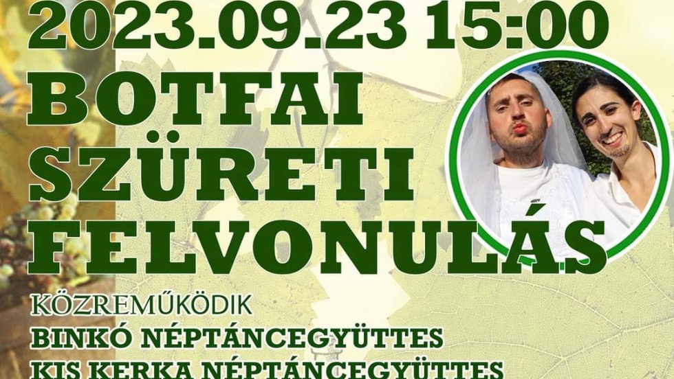 Botfai szüreti felvonulás Botfai szüreti felvonulás
