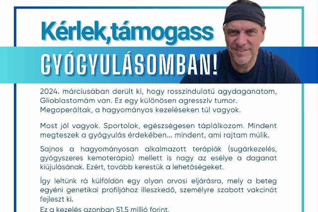 Személyre szabott kezelésre gyűjtenek a zalai Dósa Zsolt gyógyulásáért Személyre szabott kezelésre gyűjtenek a zalai Dósa Zsolt gyógyulásáért