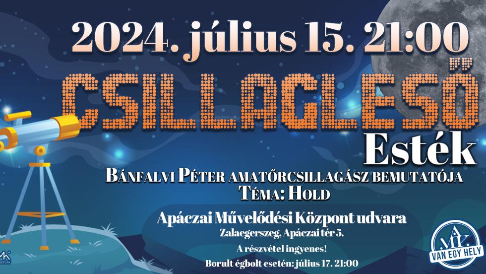 Csillagleső Esték Csillagleső Esték