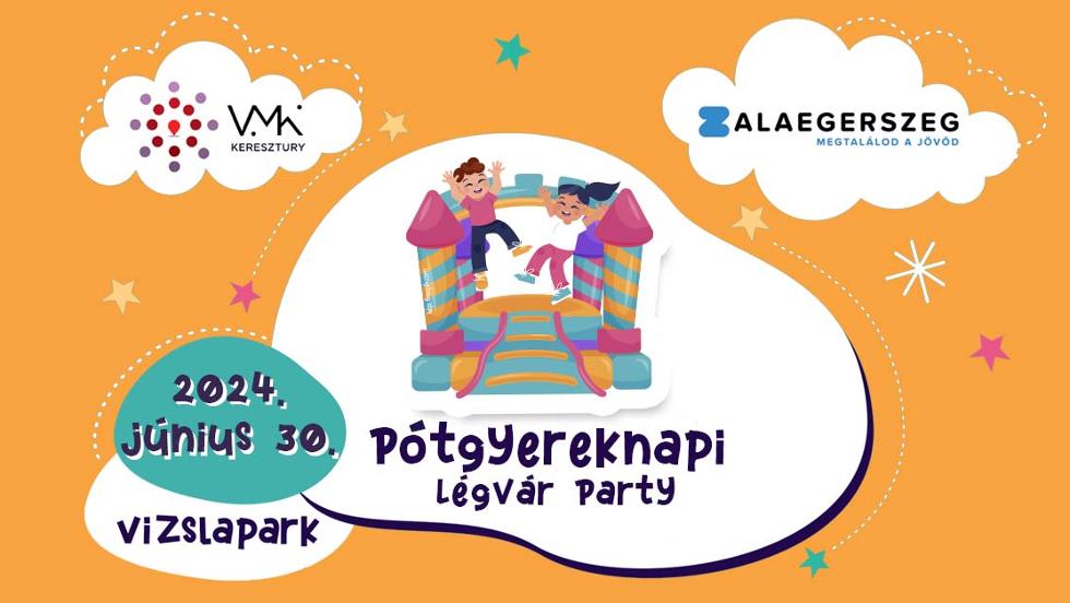 Pótgyereknapi Légvár Party a Vizslaparkban Pótgyereknapi Légvár Party a Vizslaparkban
