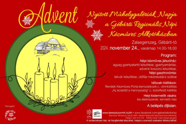 Adventi Nyitott Műhelygalériák Napja a Gébárti Regionális Népi Kézműves Alkotóházban Adventi Nyitott Műhelygalériák Napja a Gébárti Regionális Népi Kézműves Alkotóházban