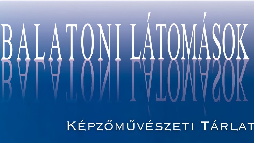 Balatoni Ltomsok – kpzmvszeti trlat 