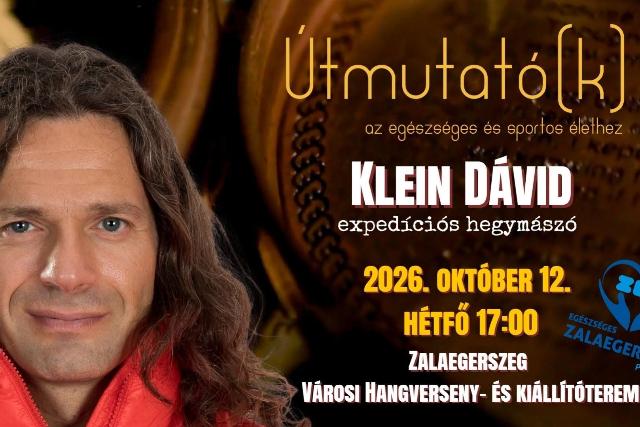 �tmutat�(k) az eg�szs�ges �s sportos �lethez – Klein D�vid Zalaegerszegen!