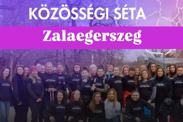 „Tartsd a lépést velünk!” – Országos közösségi séta Zalaegerszegen is „Tartsd a lépést velünk!” – Országos közösségi séta Zalaegerszegen is