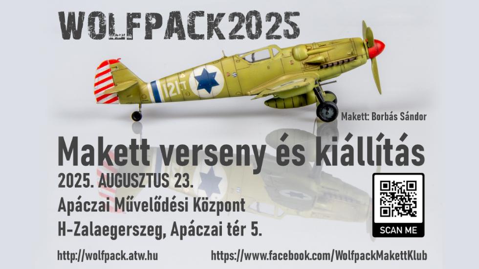 XXI. Wolfpack Makettverseny és Kiállítás
XXI. Wolfpack Makettverseny és Kiállítás