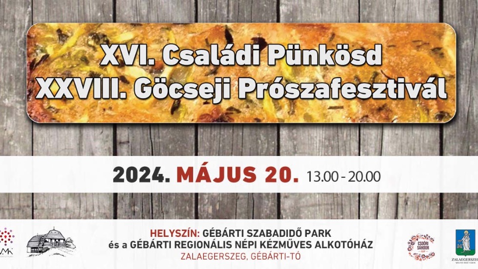 XVI. Csaldi Pnksd s XXVIII. Gcseji Prszafesztivl 