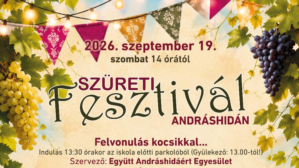 Szüreti Fesztivál Andráshidán Szüreti Fesztivál Andráshidán