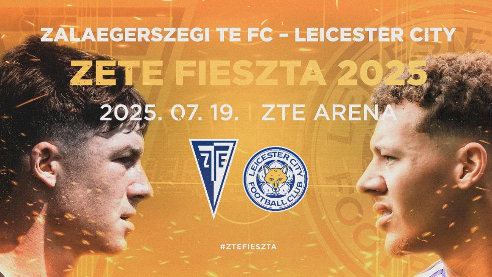 Angol bajnokcsapat érkezik Zalaegerszegre – a Leicester City lesz a Zete Fieszta vendége Angol bajnokcsapat érkezik Zalaegerszegre – a Leicester City lesz a Zete Fieszta vendége