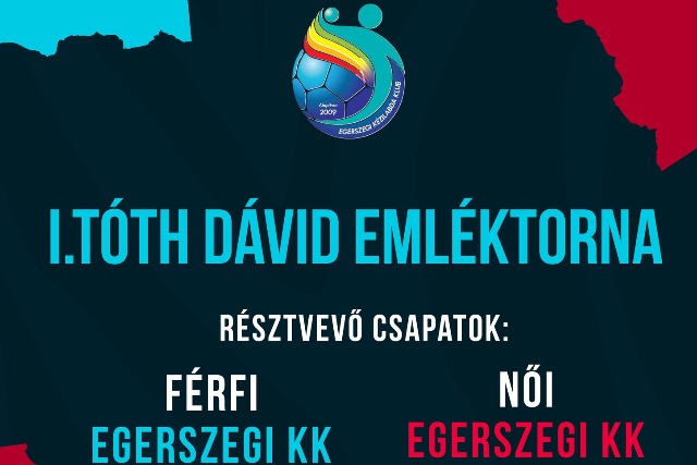 Tornával emlékeznek a fiatalon elhunyt kézilabdázóra Zalaegerszegen Tornával emlékeznek a fiatalon elhunyt kézilabdázóra Zalaegerszegen