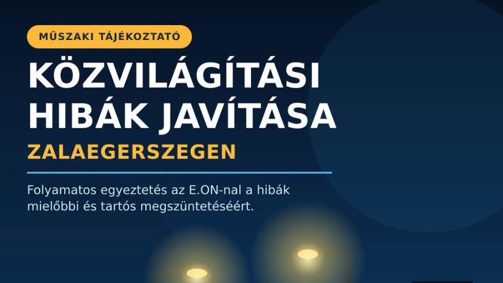 T�j�koztat�s a zalaegerszegi k�zvil�g�t�si hib�k jav�t�s�r�l