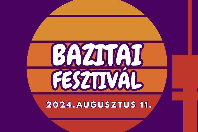 Bazitai Fesztivál Bazitai Fesztivál