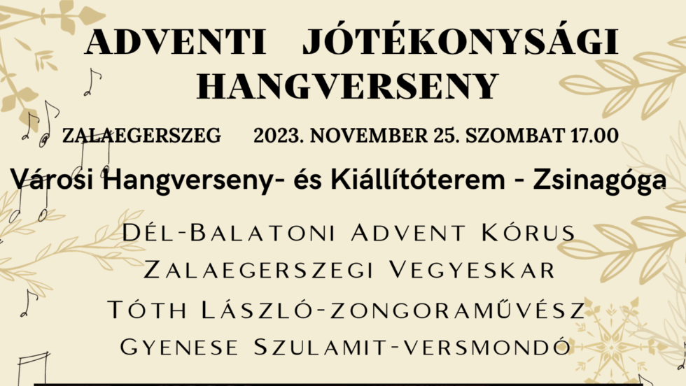 Adventi jótékonysági hangverseny Zalaegerszegen Adventi jótékonysági hangverseny Zalaegerszegen