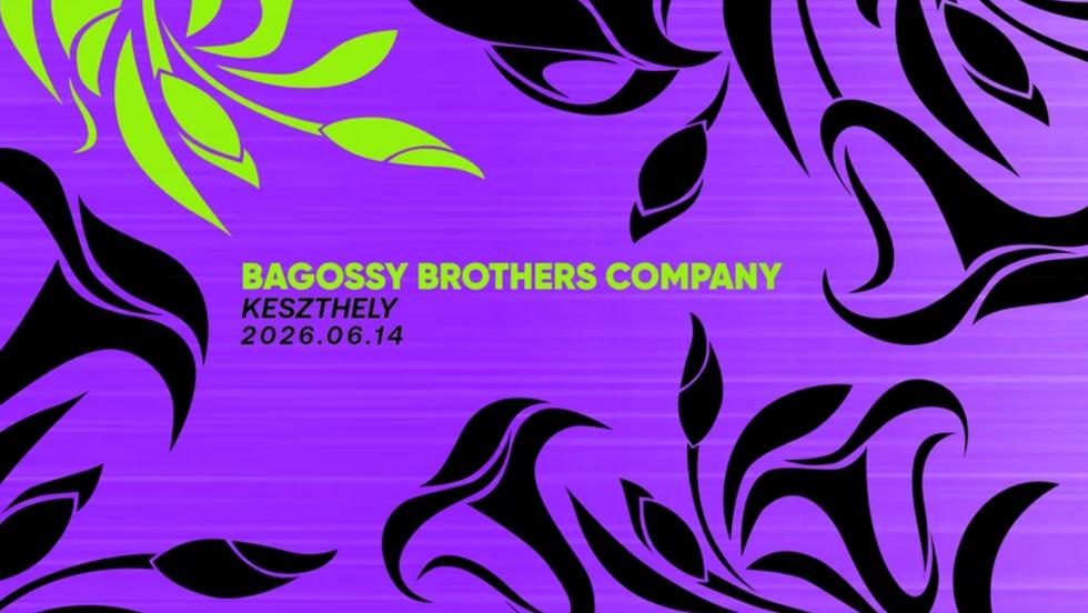 FeFe – Bagossy Brothers Company – KESZTHELY 2026.06.14. (x) FeFe – Bagossy Brothers Company – KESZTHELY 2026.06.14. (x)