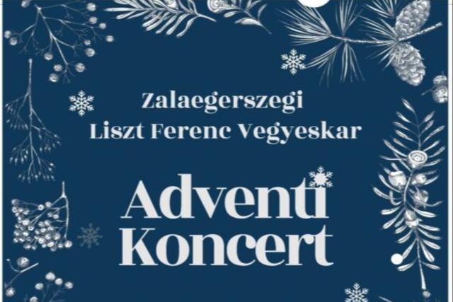 A Zalaegerszegi Liszt Ferenc Vegyeskar adventi koncertje