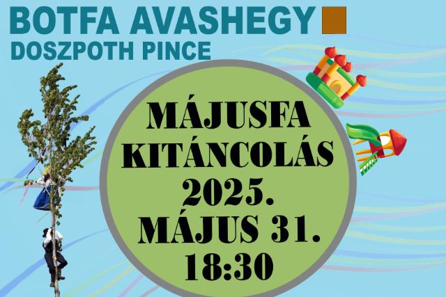 Májusfa-kitáncolás Botfán Májusfa-kitáncolás Botfán