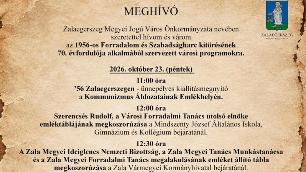 Így emlékeznek meg Zalaegerszegen az 1956-os forradalom és szabadságharc 70. évfordulójáról Így emlékeznek meg Zalaegerszegen az 1956-os forradalom és szabadságharc 70. évfordulójáról