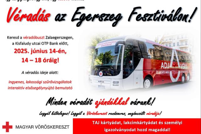 Véradóbusz érkezik az Egerszeg Fesztiválra Véradóbusz érkezik az Egerszeg Fesztiválra