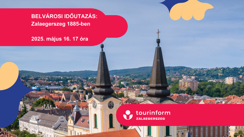 Belvárosi időutazás: Zalaegerszeg 1885-ben Belvárosi időutazás: Zalaegerszeg 1885-ben