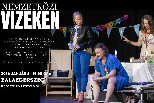 Nemzetk�zi vizeken – Abszurd Parafr�zis egy felvon�sban