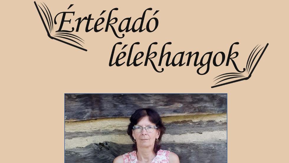Értékadó lélekhangok – beszélgetés Turbuly Lillával Értékadó lélekhangok – beszélgetés Turbuly Lillával