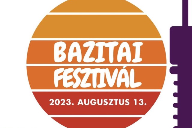 Bazitai Fesztivl 