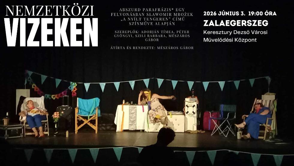 Nemzetk�zi vizeken – Abszurd Parafr�zis egy felvon�sban