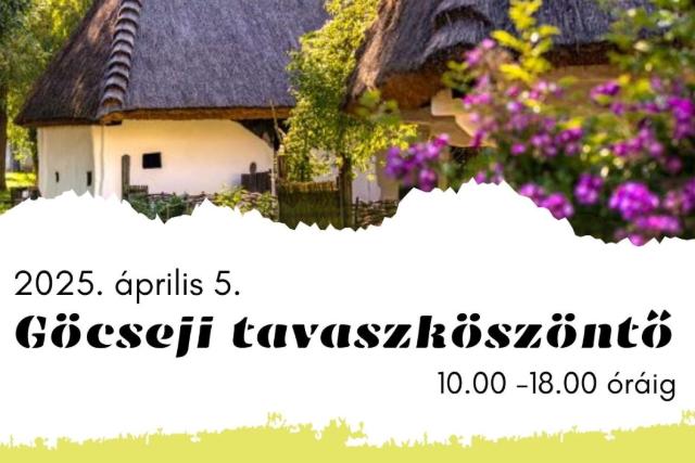 Göcseji tavaszköszöntő Göcseji tavaszköszöntő