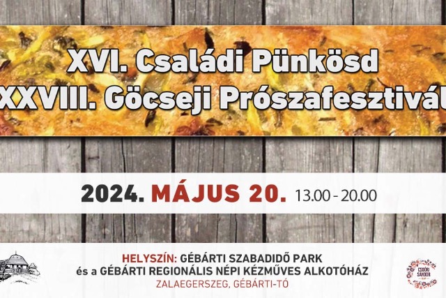 XVI. Csaldi Pnksd s XXVIII. Gcseji Prszafesztivl 