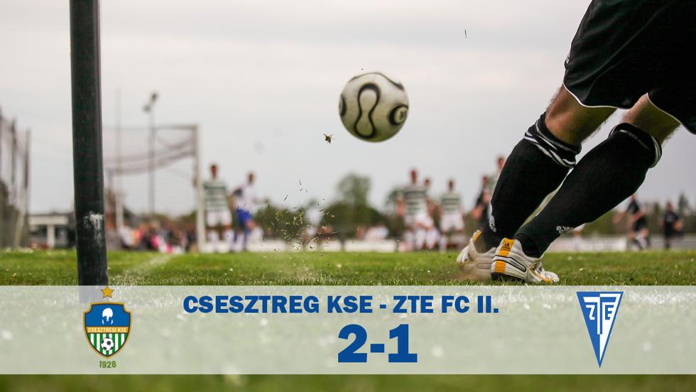 Elvesztette veretlenségét a ZTE FC II Elvesztette veretlenségét a ZTE FC II