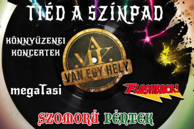 Tiéd a színpad – könnyűzenei koncertek Tiéd a színpad – könnyűzenei koncertek