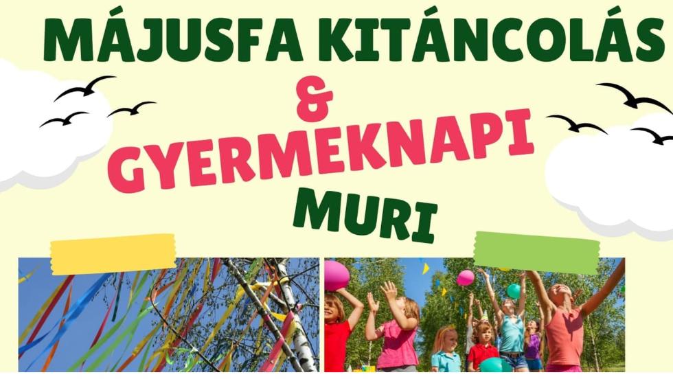 Gyermeknapi programok és májusfa kitáncolás – Közösségi nap Besenyőben Gyermeknapi programok és májusfa kitáncolás – Közösségi nap Besenyőben