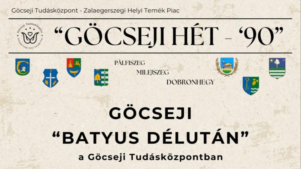 Göcseji batyus délután a Göcseji Tudásközpontban Göcseji batyus délután a Göcseji Tudásközpontban