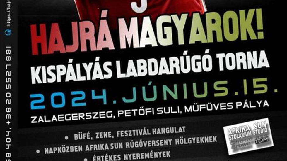 Hajrá Magyarok Kispályás Labdarúgó Torna, immár kilencedszer Hajrá Magyarok Kispályás Labdarúgó Torna, immár kilencedszer