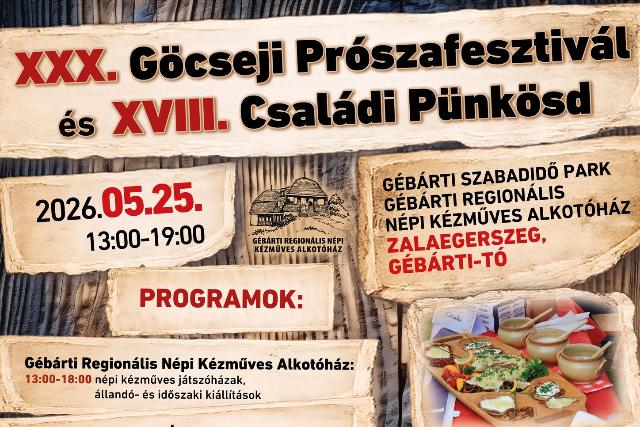 XXX. G�cseji Pr�szafesztiv�l �s XVIII. Csal�di P�nk�sd