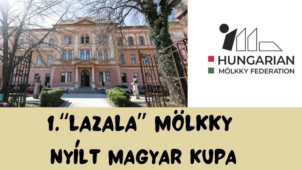 1. „LaZala” Mölkky Nyílt Magyar Kupa 1. „LaZala” Mölkky Nyílt Magyar Kupa