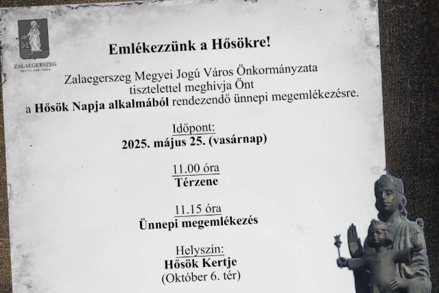 Hősök Napja – Ünnepi megemlékezés Zalaegerszegen Hősök Napja – Ünnepi megemlékezés Zalaegerszegen