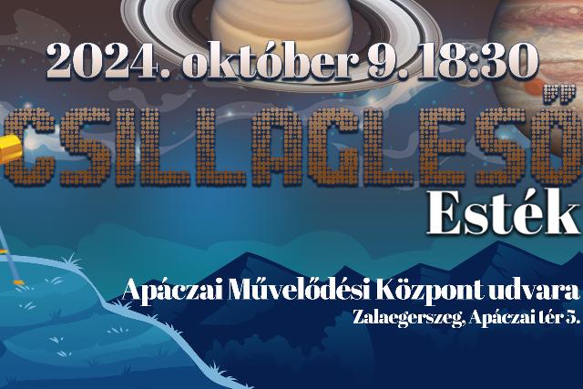 Csillagleső esték Zalában Csillagleső esték Zalában