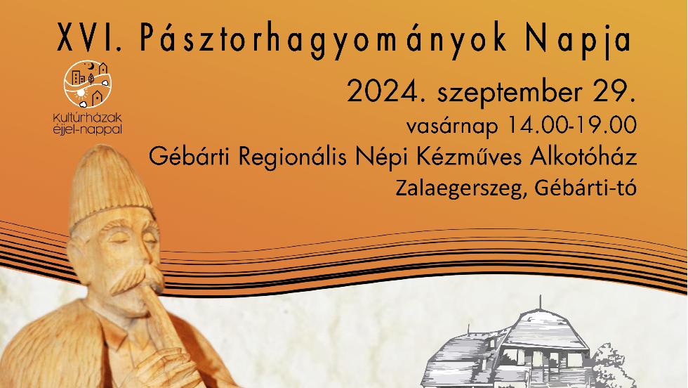 XVI. Pásztorhagyományok Napja XVI. Pásztorhagyományok Napja