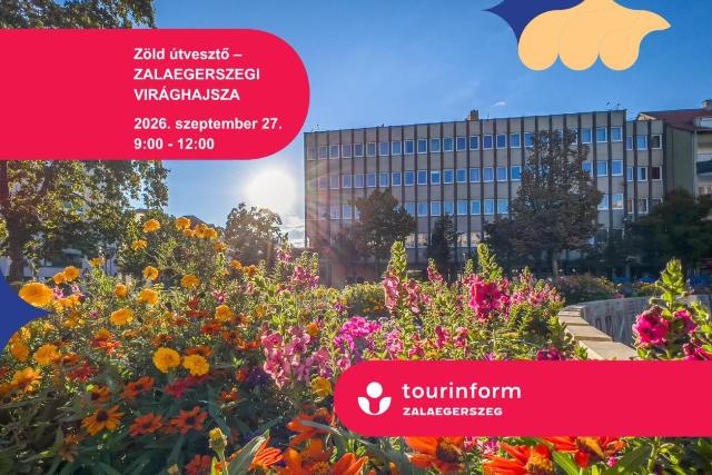 Z�ld �tveszt� – zalaegerszegi vir�ghajsza
