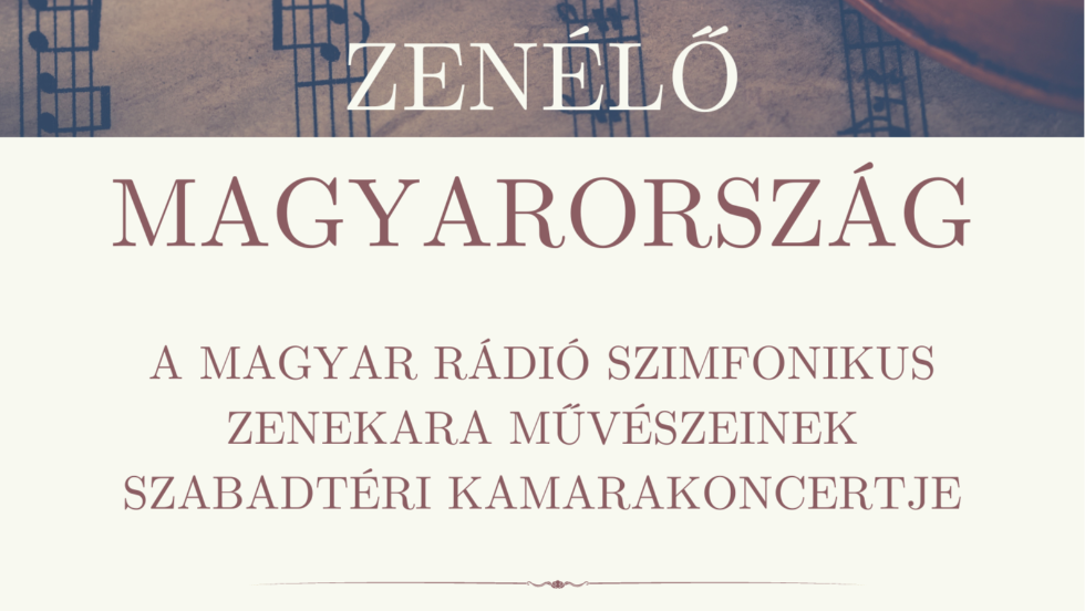 Zalaegerszegre is ellátogat a Zenélő Magyarország koncertsorozat Zalaegerszegre is ellátogat a Zenélő Magyarország koncertsorozat