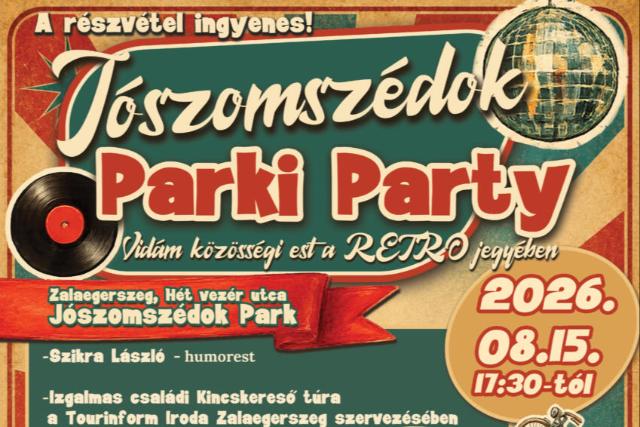 J�szomsz�dok Parki Party