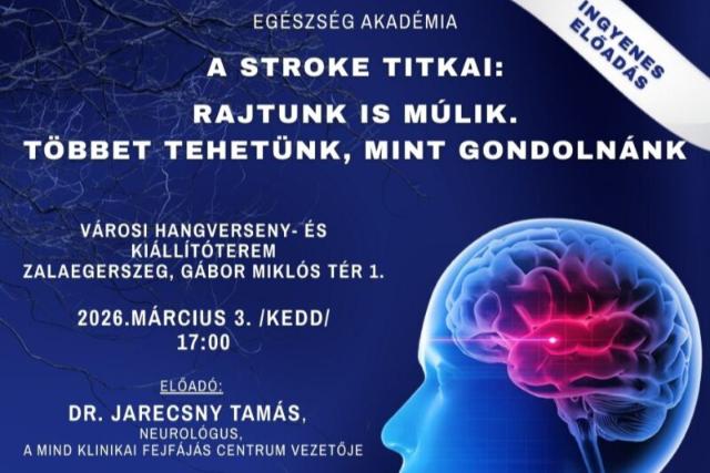 Eg�szs�g Akad�mia – A stroke titkai