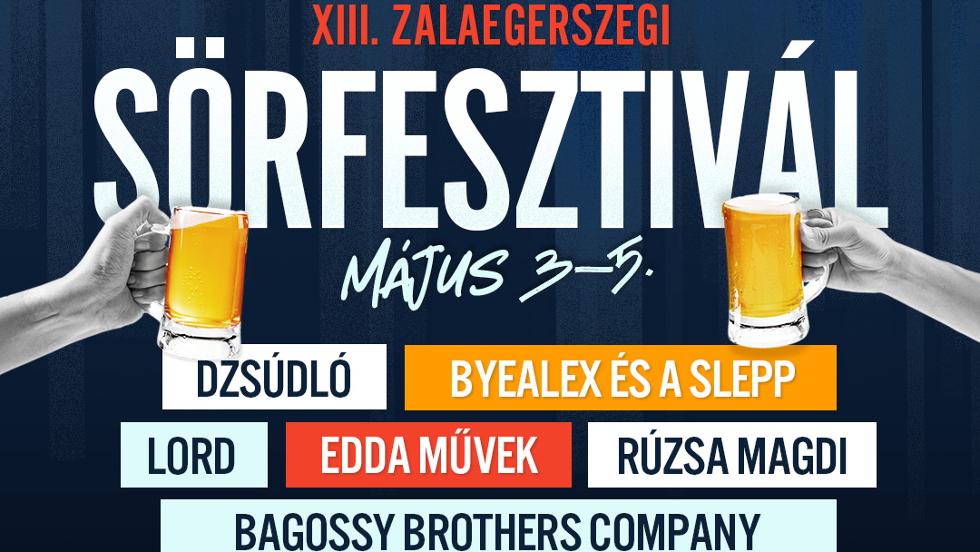 XIII. Zalaegerszegi Sörfesztivál XIII. Zalaegerszegi Sörfesztivál