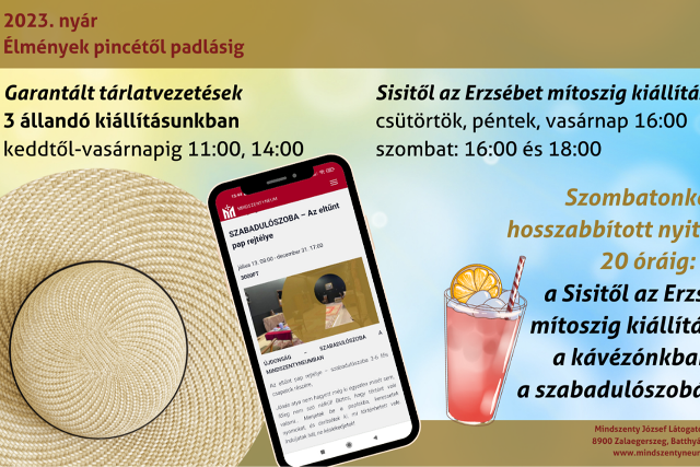 Nyári programok a Mindszentyneumban Zalaegerszegen Nyári programok a Mindszentyneumban Zalaegerszegen