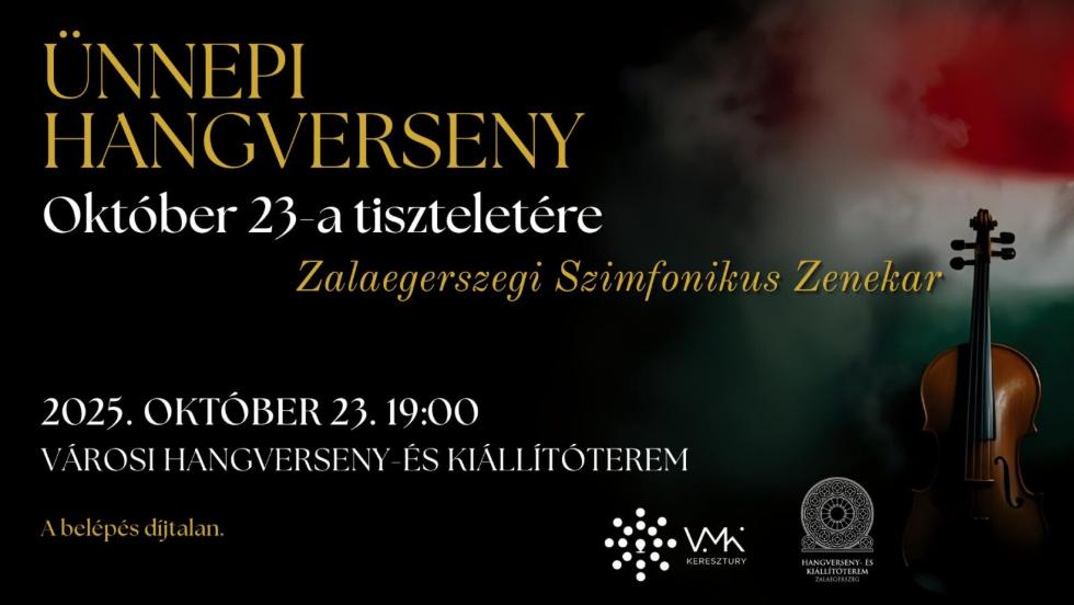 Ünnepi hangverseny október 23-a tiszteletére
Ünnepi hangverseny október 23-a tiszteletére