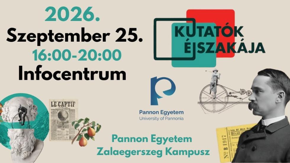 Kutatók Éjszakája: több mint 50 programmal készül a Pannon Egyetem Kutatók Éjszakája: több mint 50 programmal készül a Pannon Egyetem