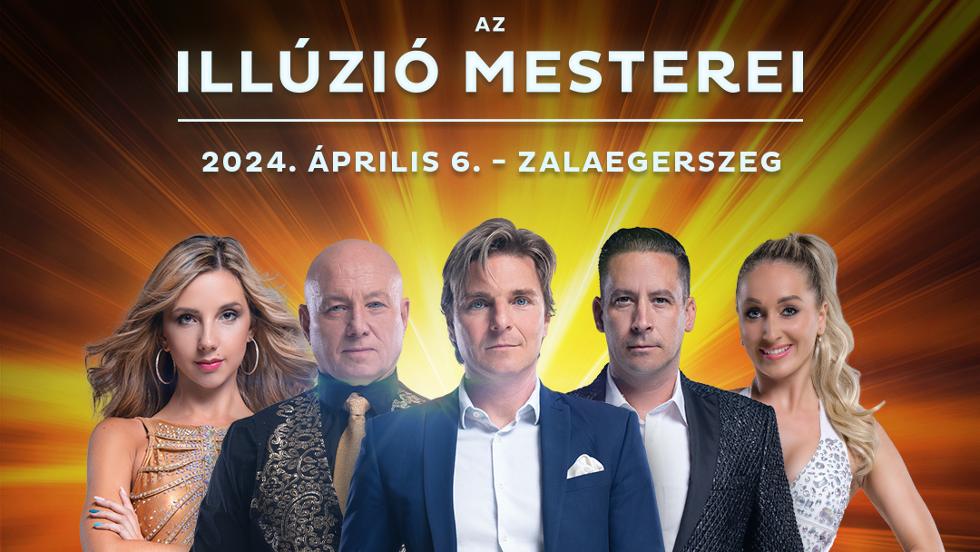 Fergeteges bűvész show - Zalaegerszegen az Illúzió Mesterei (X) Fergeteges bűvész show - Zalaegerszegen az Illúzió Mesterei (X)