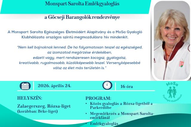 Eml�kgyalogl�s Monspart Sarolta tisztelet�re Zalaegerszegen