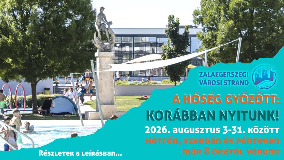 Korábban nyit a Zalaegerszegi Városi Strand a nagy meleg miatt Korábban nyit a Zalaegerszegi Városi Strand a nagy meleg miatt